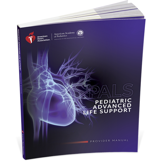 AHA PALS Provider MANUAL (2020) — Active Assist HCS
